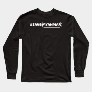 Save Myanmar Long Sleeve T-Shirt